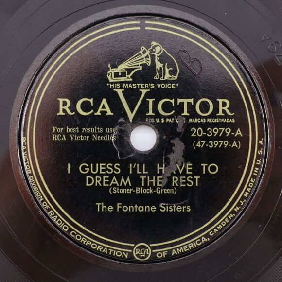 Fontane Sisters – I Guess I'll Have to Dream the Rest 1950 78 pm Record 20-3979 - Picture 1 of 16